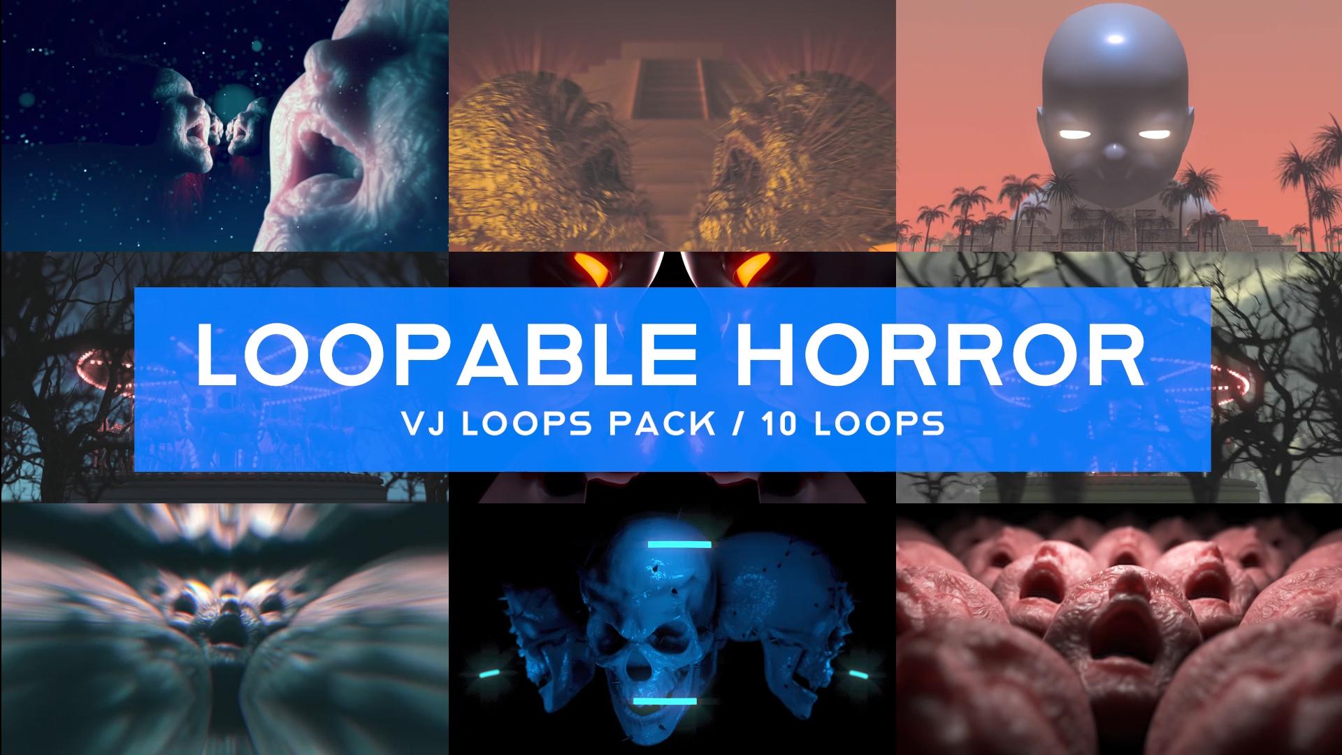 Loopable Horror